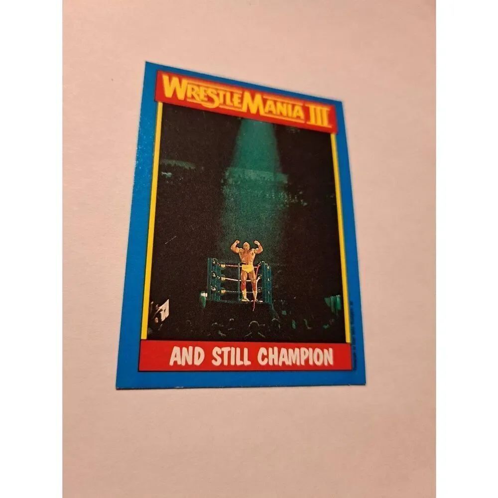 1987 WWF Hulk Hogan WrestleMania III Card #56 And Still Champion Topps***